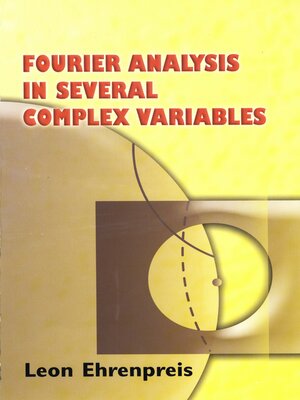 cover image of Fourier Analysis in Several Complex Variables